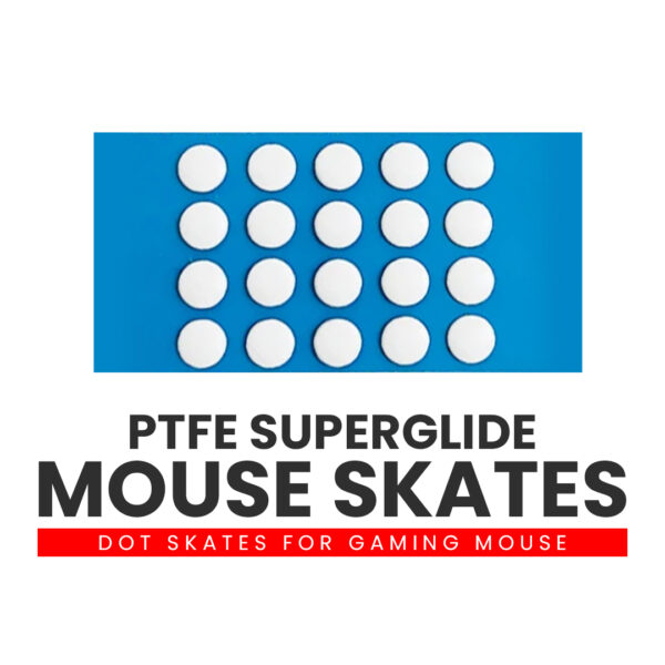 Dot Skates for Gaming Mouse - PTFE Superglide Mouse Skates